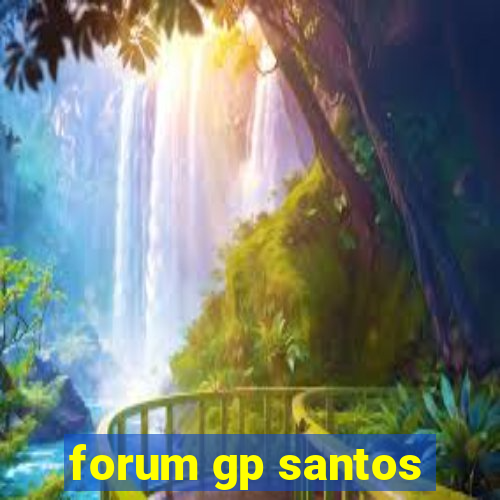 forum gp santos